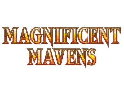 Magnificent Mavens