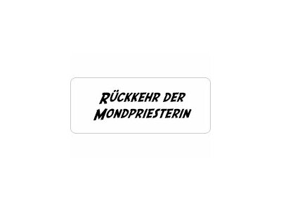 Rückkehr der Mondpriesterin