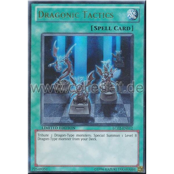 LC02-EN012 Dragonic Tactics