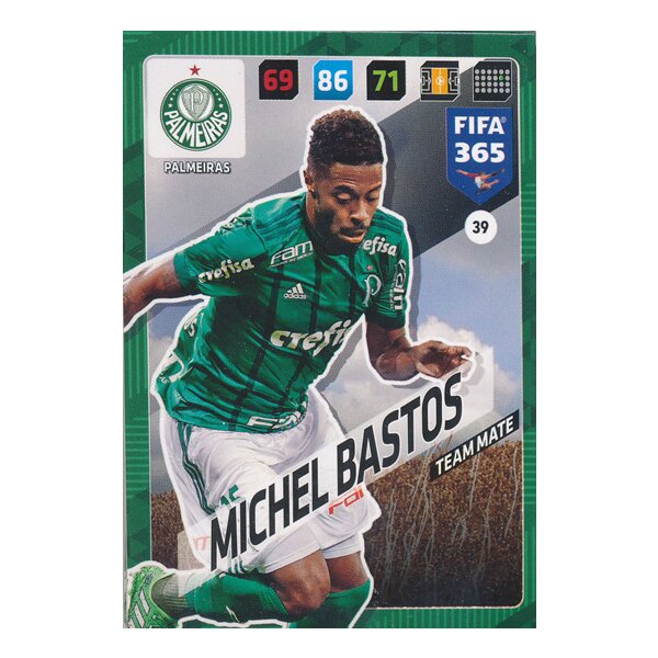 Fifa 365 Cards 2018 - 039 - Michel Bastos - Palmeiras