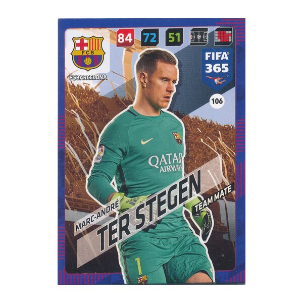 Fifa 365 Cards 2018 - 106 - Marc-André Ter Stegen - FC Barcelona