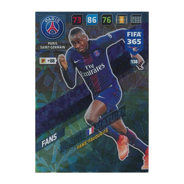 Fifa 365 Cards 2018 - 138 - Blaise Matuidi - Paris Saint-Germain - Fans