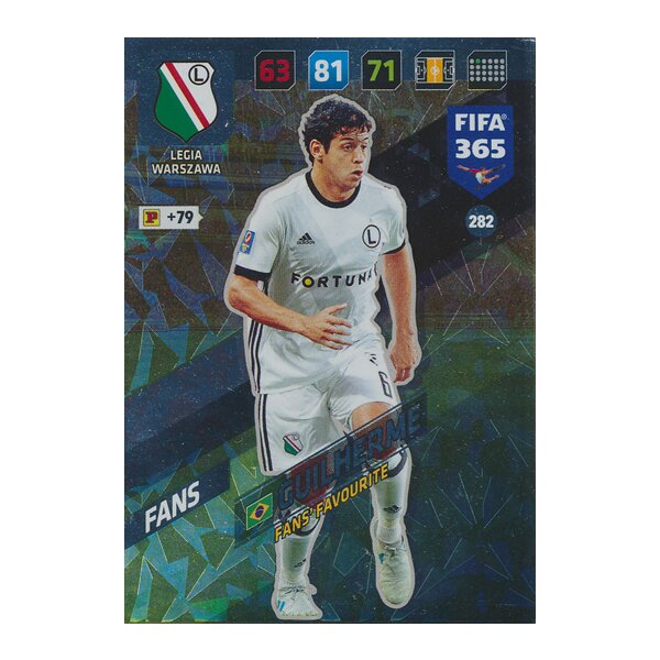 Fifa 365 Cards 2018 - 282 - Guilherme - Legia Warszawa - Fans