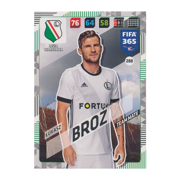 Fifa 365 Cards 2018 - 288 - Lukasz Broz - Legia Warszawa