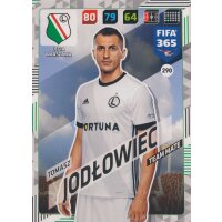 Fifa 365 Cards 2018 - 290 - Tomasz Jodlowiec - Legia...