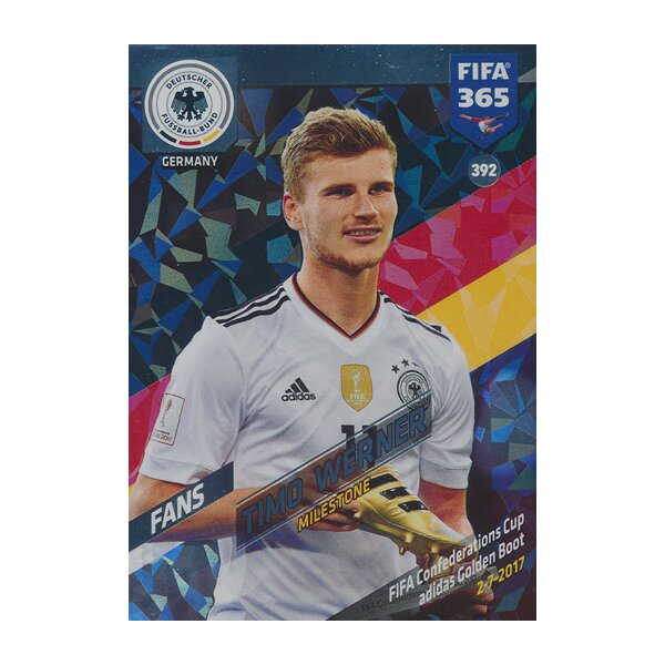 Fifa 365 Cards 2018 - 392 - Timo Werner - Deutschland - Fans