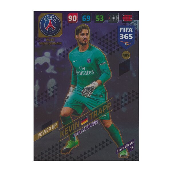 Fifa 365 Cards 2018 - 409 - Kevin Trapp - Power UP - Goal Stoppers