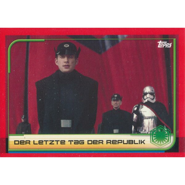 Die Reise zu Star Wars : Die Letzten Jedi - Nr. 16 - Der letzte Tag der Republik