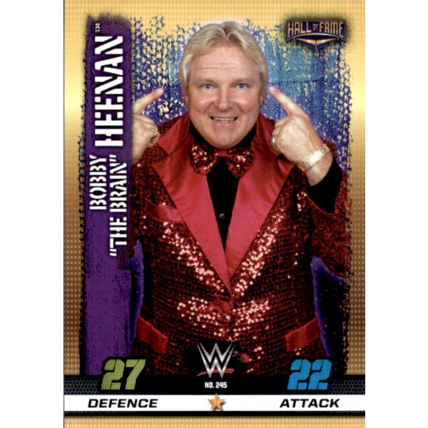 WWE Slam Attax - 10th Edition - Nr. 245 - Bobby “The Brain” Heenan -Hall of Fame