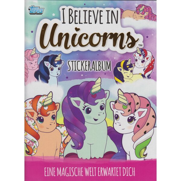 Topps - I believe in Unicorns - Sammelsticker - 1 Album