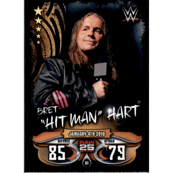 Karte 51 - Bret "Hit Man" Hart - Raw 25 Years - WWE Slam Attax - LIVE