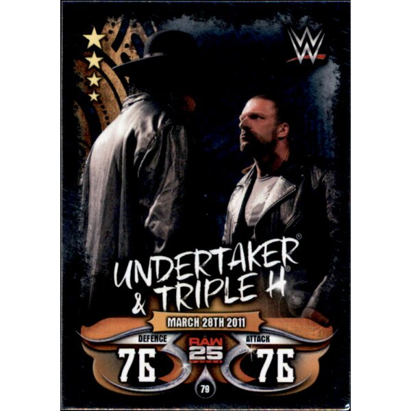 Karte 79 - Undertaker & Triple H - Raw 25 Years - WWE Slam Attax - LIVE