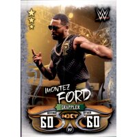 Karte 217 - Montez Ford - NXT - WWE Slam Attax - LIVE