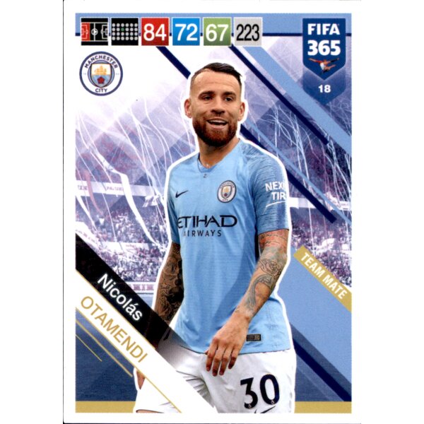 Fifa 365 Cards 2019 - 18 - Nicolas Otamendi - Team Mate