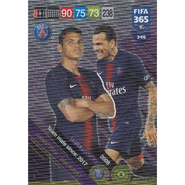 Fifa 365 Cards 2019 - 346 - Thiago Silva / Dani Alves - Club & Country