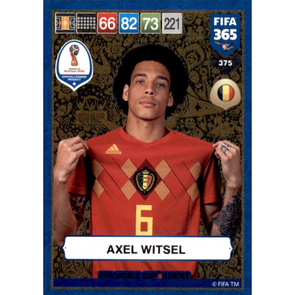 Fifa 365 Cards 2019 - 375 - Axel Witsel - FIFA World Cup Heroes