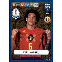 Fifa 365 Cards 2019 - 375 - Axel Witsel - FIFA World Cup...