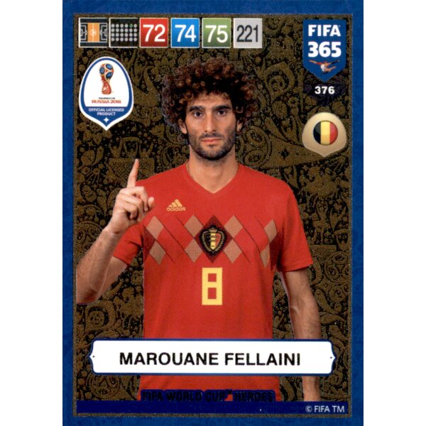 Fifa 365 Cards 2019 - 376 - Marouane Fellaini - FIFA World Cup Heroes