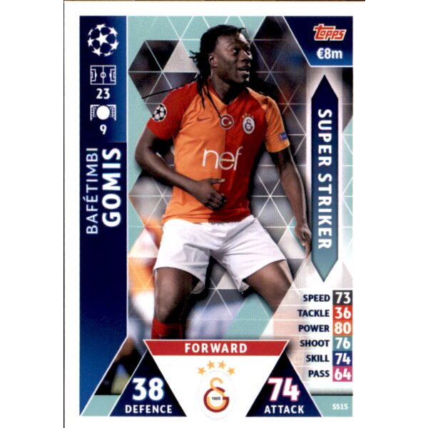 CL1819 - Karte SS15  - Bafetembi Gomis - Super Striker