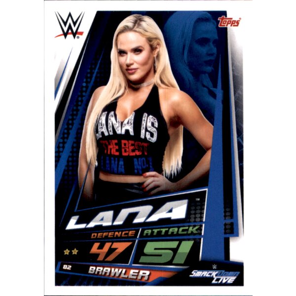 Karte 82 - Lana - Smackdown Life - WWE Slam Attax Universe