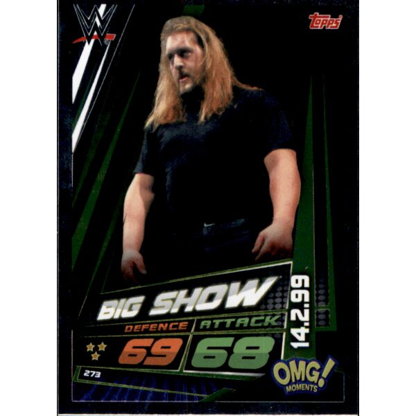 Karte 273 - Big Show - Omg moments  - WWE Slam Attax Universe