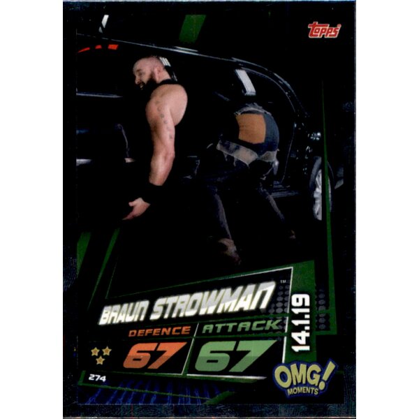 Karte 274 - Braun Strowman - Omg moments  - WWE Slam Attax Universe