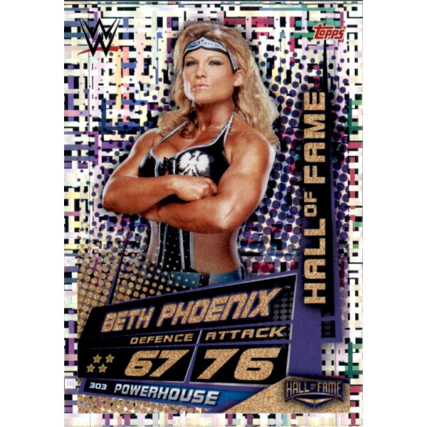 Karte 303 - Beth Pheonix  - Hall of Fame  - WWE Slam Attax Universe