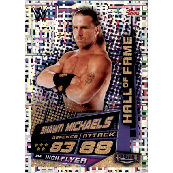 Karte 314 - Shawn Michaels - Hall of Fame  - WWE Slam Attax Universe