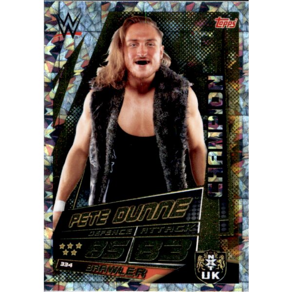 Karte 334 - Pete Dunne - Champions - WWE Slam Attax Universe