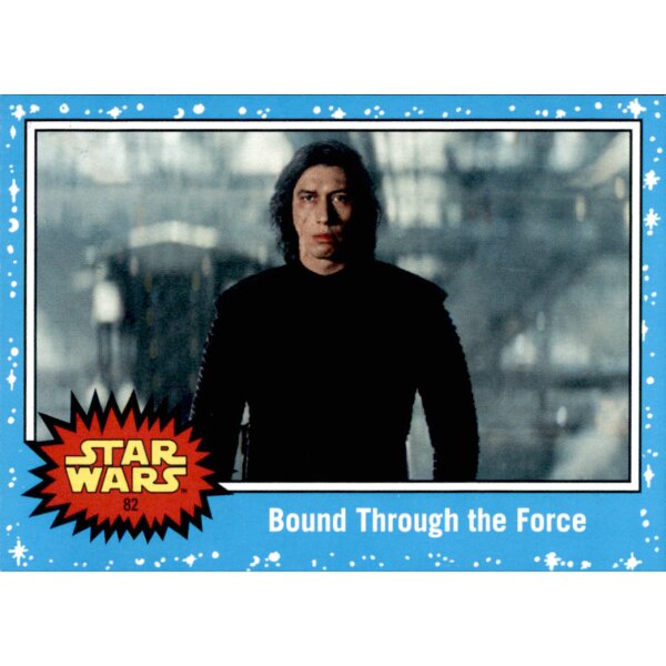 82 - Bound Through the Force - Basis Karte - Journey to Rise of Skywalker