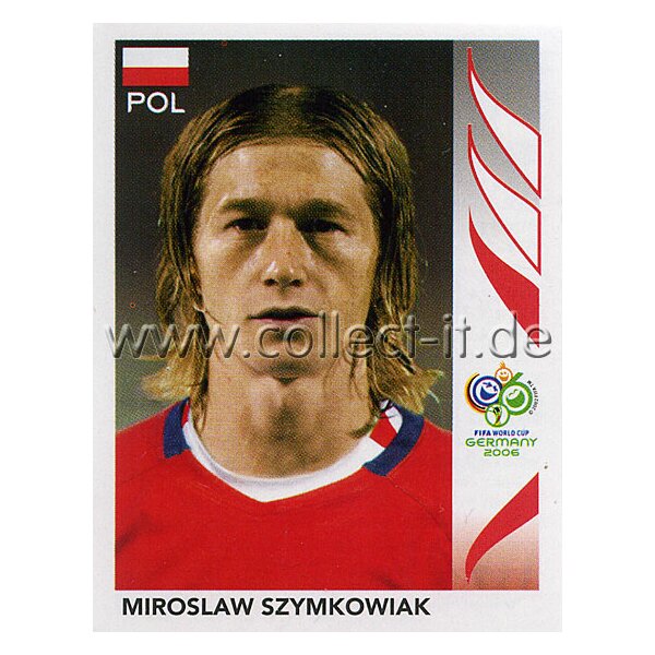 WM 2006 - 069 - Miroslaw Szymkowiak [Polen] - Spielereinzelporträt