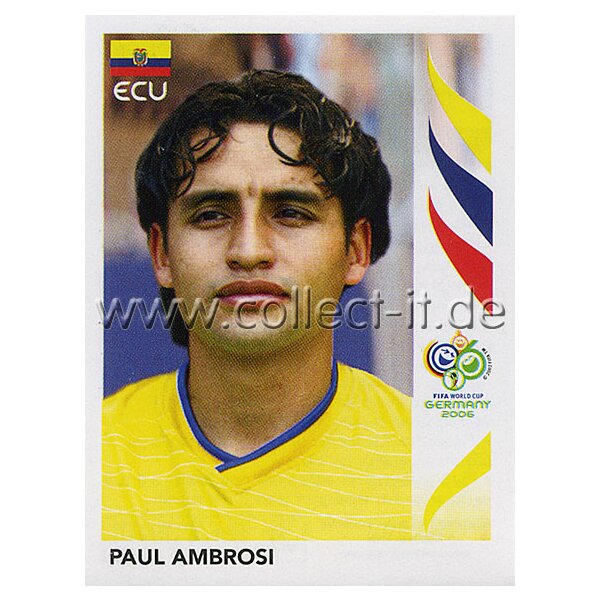 WM 2006 - 077 - Paul Ambrosi [Ecuador] - Spielereinzelporträt