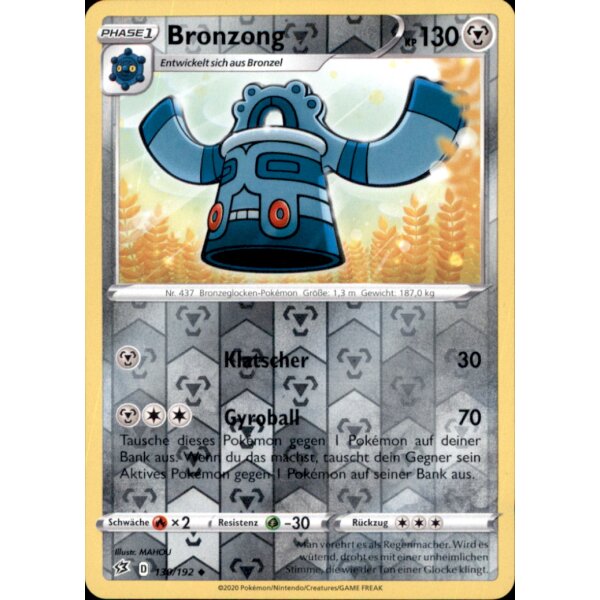 130/192 - Bronzong - Reverse Holo