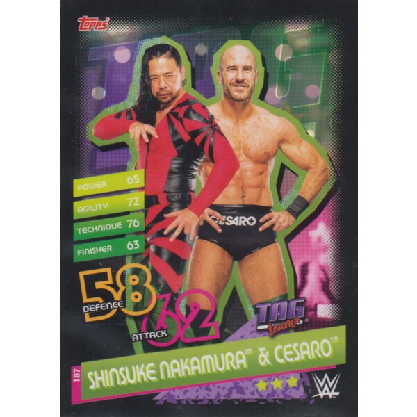 Karte 187 - Shinsuke Nakamurda & Cesaro - Tag Team - Slam Attax Reloaded