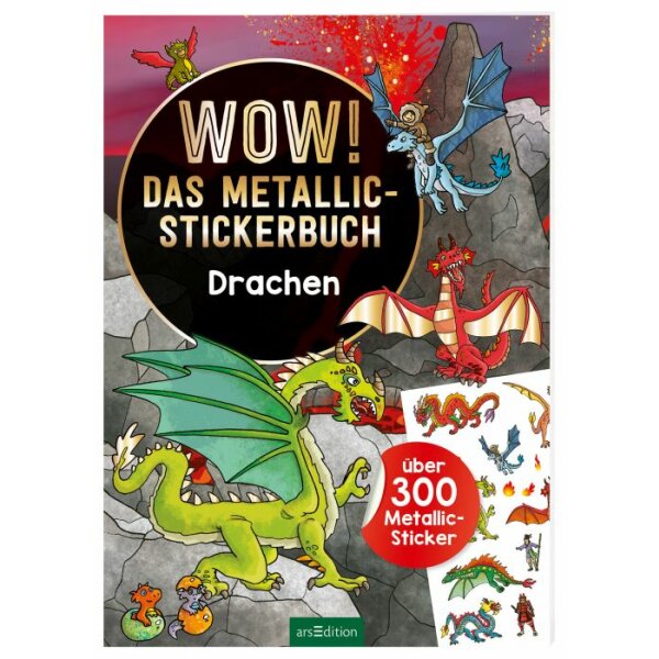 Wow! Das Metallic-Stickerbuch - Drachen