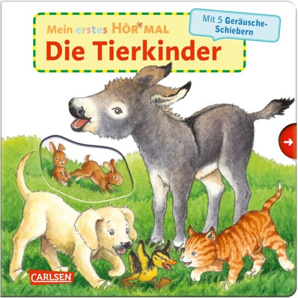 Mein erstes Hör mal (Soundbuch ab 1 Jahr): Die Tierkinder