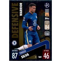 70 - Thiago Silva - Defensive Warrior - 2021/2022