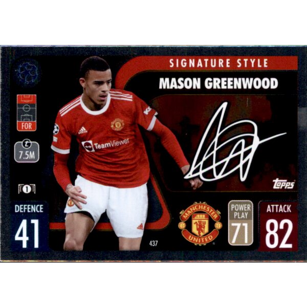 437 - Mason Greenwood - Signature Style - 2021/2022