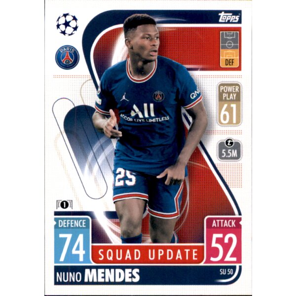 SU50 - Nuno Mendes - Squad Update - 2021/2022