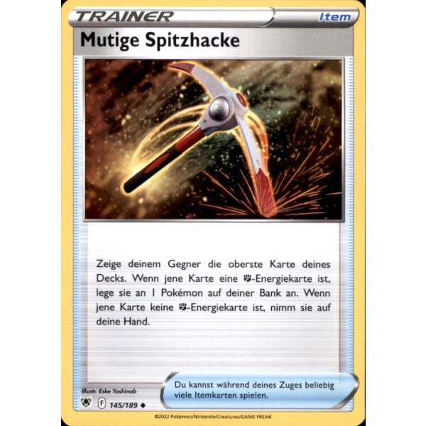 145/189 - Mutige Spitzhacke - Uncommon