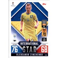 IS43 - Oleksandr Zinchenko - International Star - 2022