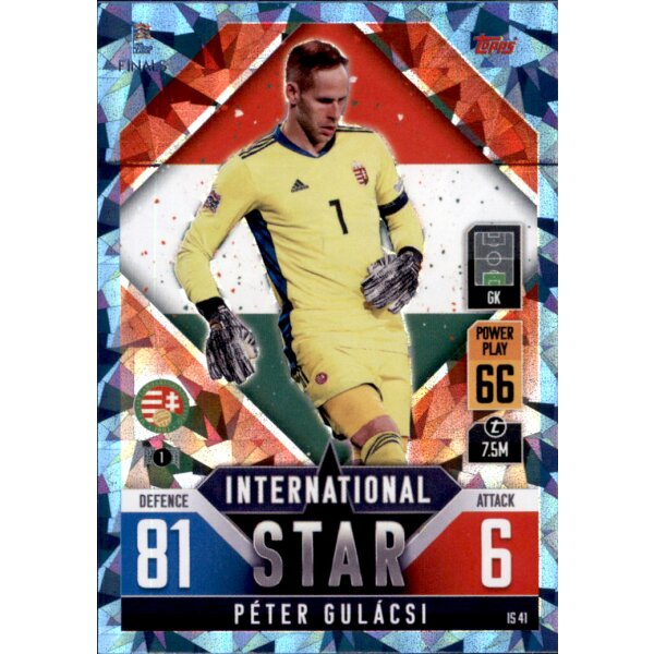 IS41 - Peter Gulacsi - International Star - CRYSTAL FOIL - Parallel - 2022