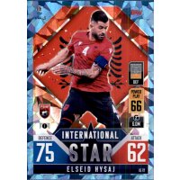 IS72 - Elseid Hysaj - International Star - CRYSTAL FOIL -...