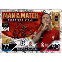 425 - Thiago Alcantara - Man of the Match Signature Style...