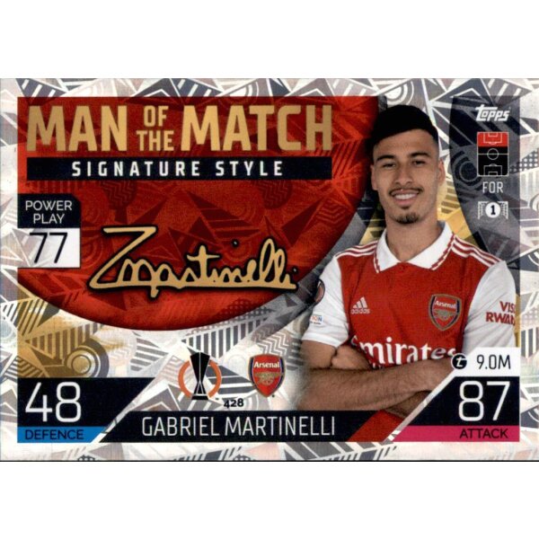 428 - Gabriel Martinelli - Man of the Match Signature Style - 2022/2023