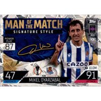 439 - Mikel Oyarzabal - Man of the Match Signature Style...