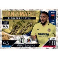 440 - Arnaut Danjuma - Man of the Match Signature Style -...