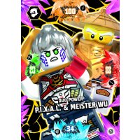 71 - Duo Power P.I.X.A.L & Meister Wu - Foil Karte -...