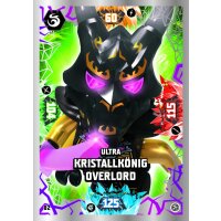 82 - Ultra Kristallkönig Overlord - Ultra Karte -...