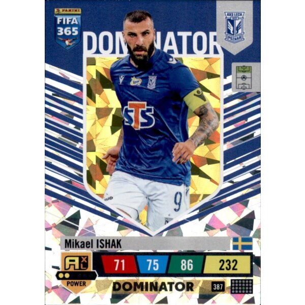 387 - Mikael Ishak - Dominator - 2023